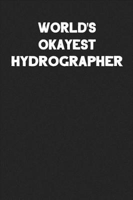 Book cover for World's Okayest Hydrographer
