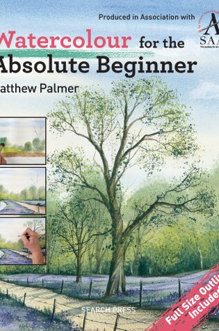 Cover of Watercolour for the Absolute Beginner