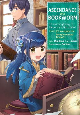 Cover of Ascendance of a Bookworm (Manga) Part 2 Volume 1