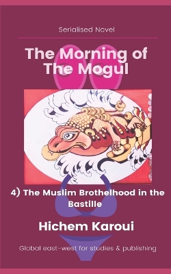 Book cover for The Muslim Brothelhood in the Bastille