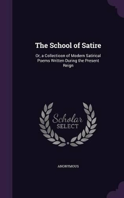 Book cover for The School of Satire