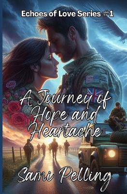 Book cover for A Journey of Hope and Heartache