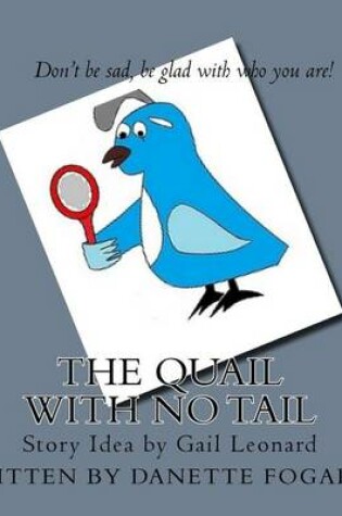 Cover of The Quail With No Tail