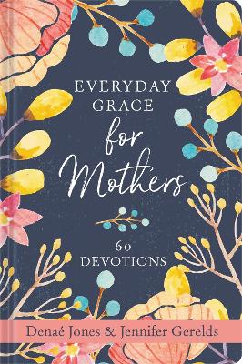 Book cover for Everyday Grace for Mothers