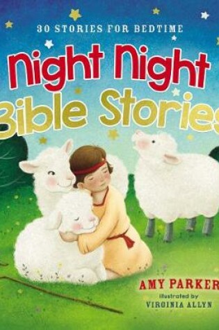 Cover of Night Night Bible Stories