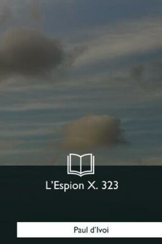 Cover of L'Espion X. 323