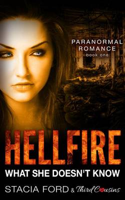 Book cover for Hellfire - What She Doesn't Know