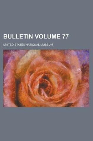 Cover of Bulletin Volume 77