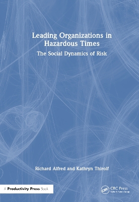 Book cover for Leading Organizations in Hazardous Times