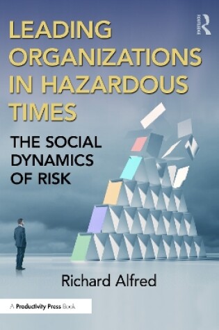 Cover of Leading Organizations in Hazardous Times