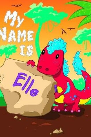 Cover of My Name is Elle
