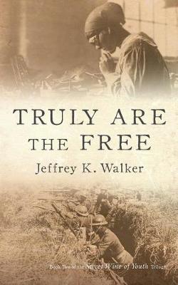 Cover of Truly Are the Free