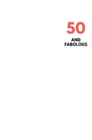 Cover of 50 and Fabolous