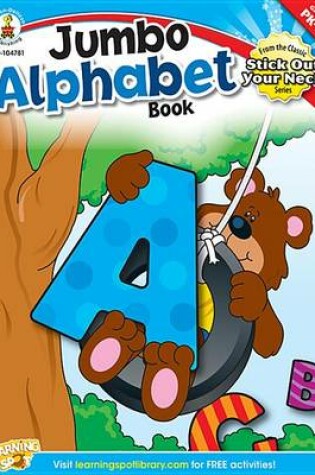 Cover of Jumbo Alphabet Book, Grades Pk - 1