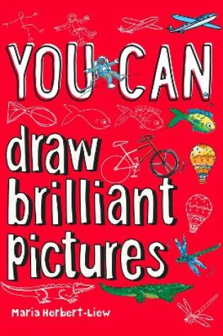 Cover of YOU CAN draw brilliant pictures