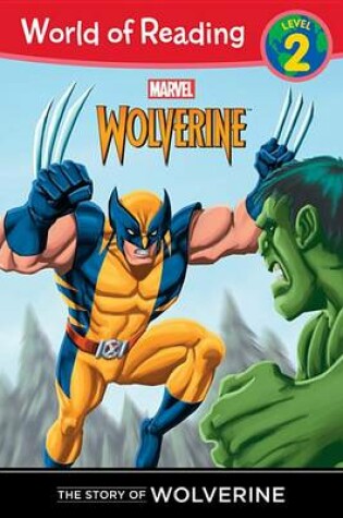 Cover of The Story of Wolverine Level 2
