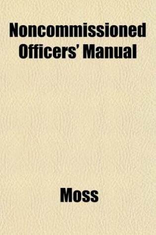 Cover of Noncommissioned Officers' Manual