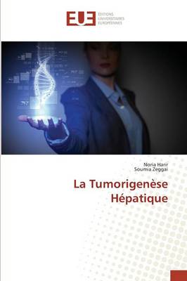 Cover of La Tumorigenese Hepatique