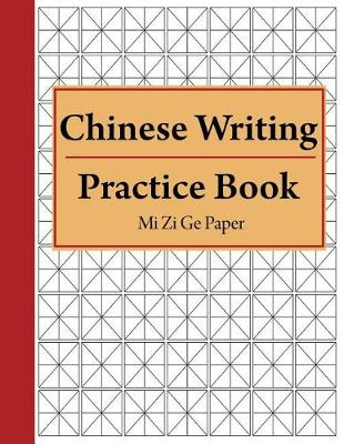 Book cover for Chinese Writing Practice Book Mi Zi GE Paper