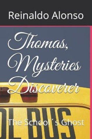 Cover of Thomas, Mysteries Discoverer