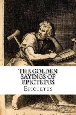 Book cover for The Golden Sayings of Epictetus Epictetus