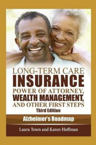 Cover of Long-Term Care Insurance, Power of Attorney, Wealth Management, and Other First Steps