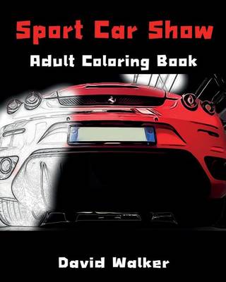 Book cover for Sport Car Show Adult Coloring Book