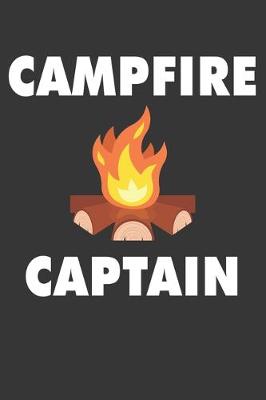 Book cover for Campfire Captain Notebook