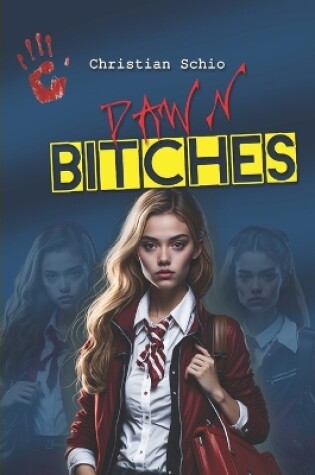 Cover of Dawn Bitches