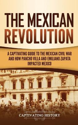 Book cover for The Mexican Revolution