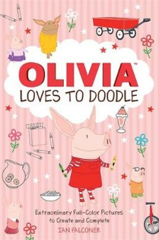Cover of Olivia Loves to Doodle