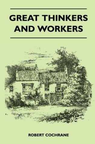 Cover of Great Thinkers And Workers