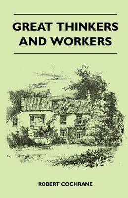 Book cover for Great Thinkers And Workers