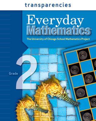 Book cover for Everyday Mathematics, Grade 2, Transparencies
