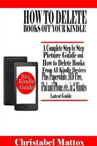 Cover of How To Delete Books Off Your Kindle