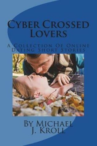 Cover of Cyber Crossed Lovers