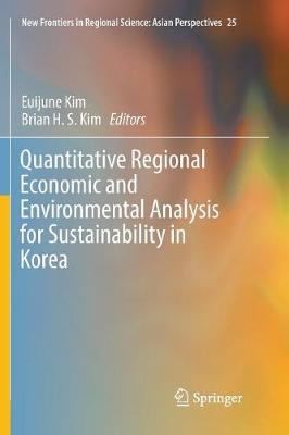 Cover of Quantitative Regional Economic and Environmental Analysis for Sustainability in Korea