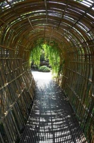 Cover of Cool Bamboo Tunnel in the Garden Journal