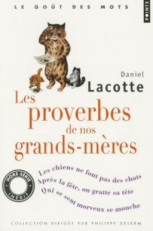 Cover of Proverbes de Nos Grands-M'Res(les)