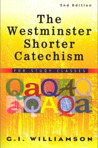 Cover of Westminster Shorter Catechism, The