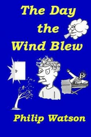 Cover of The Day the Wind Blew