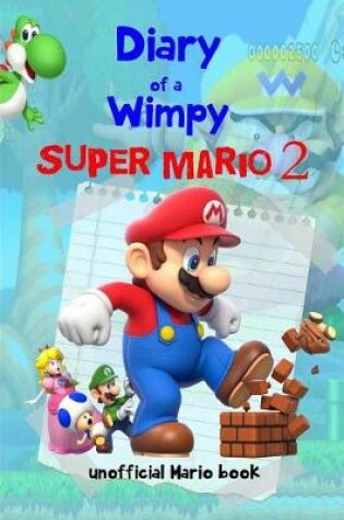 Cover of Diary of a Wimpy Super Mario 2