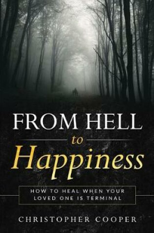 Cover of From Hell to Happiness