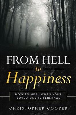 Book cover for From Hell to Happiness