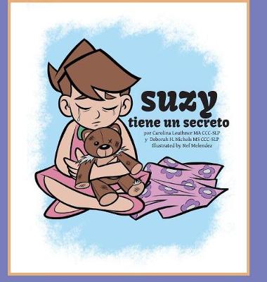 Cover of Suzy Tiene Un Secreto