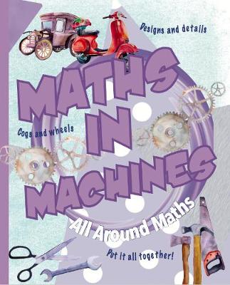 Cover of Maths in Machines