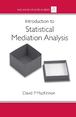 Cover of Introduction to Statistical Mediation Analysis