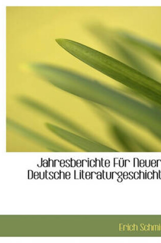 Cover of Jahresberichte Fur Neuere Deutsche Literaturgeschichte