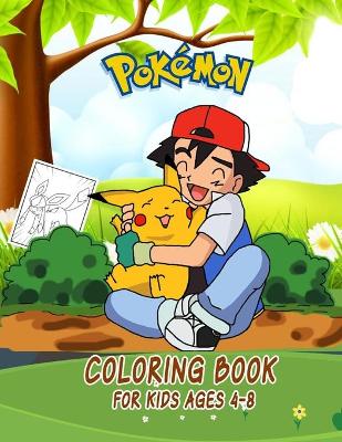 Book cover for pokemon coloring book for kids ages 4-8