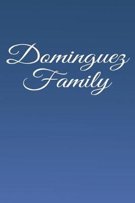 Book cover for Dominguez Family